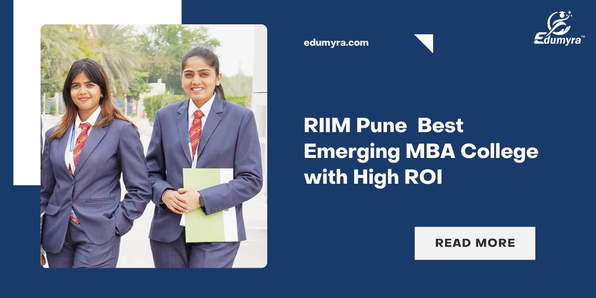RIIM Pune – Best Emerging MBA College with High ROI
