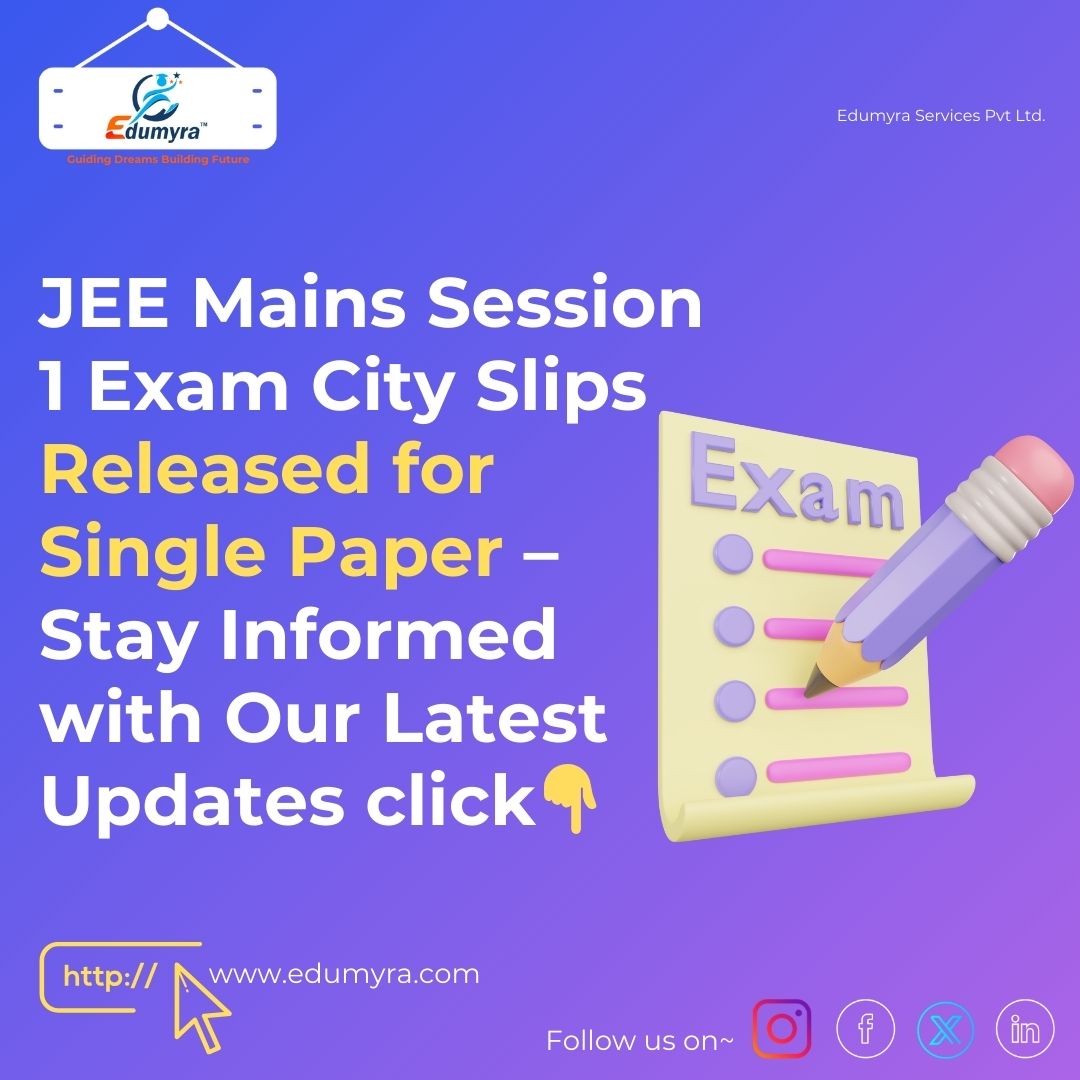JEE Mains 2024 Session 1 Exam City Slips Released officially