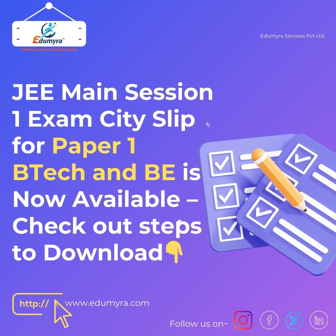 JEE Main 2024 Session 1 Exam city slip is now available