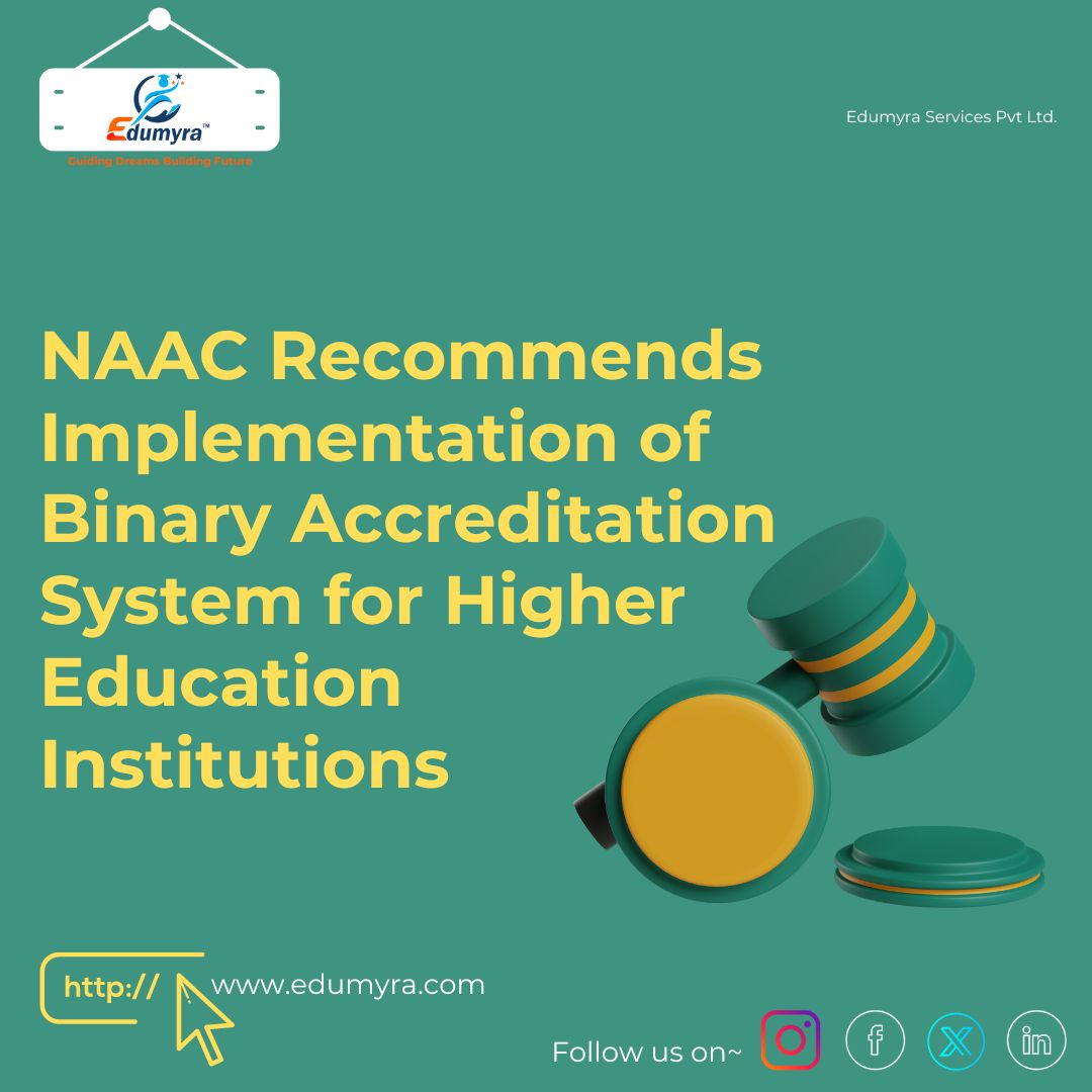 NAAC Recommended Implementation Of Binary Accreditation System