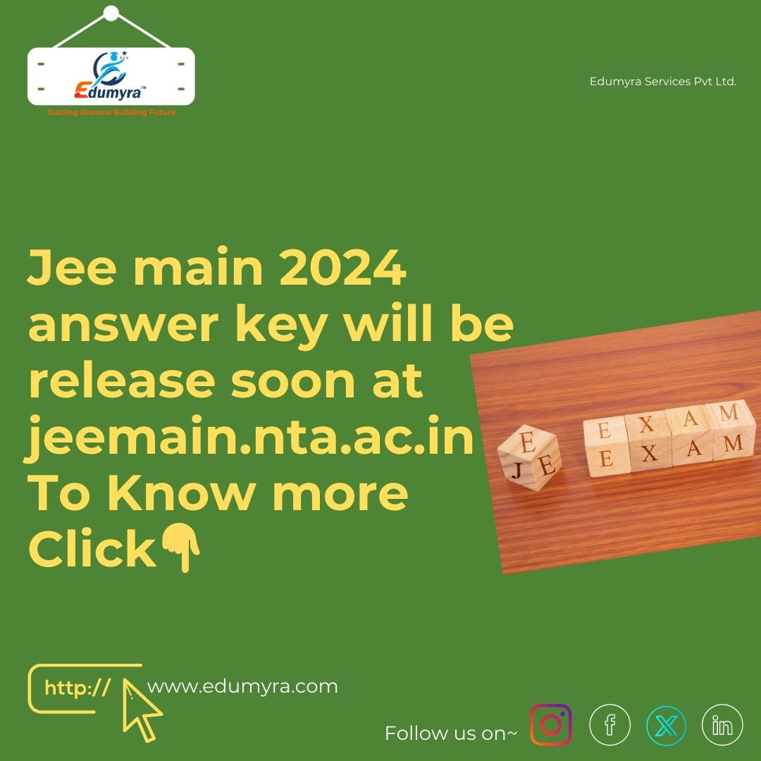 JEE MAIN 2024 Answer Key Will Be Release Soon