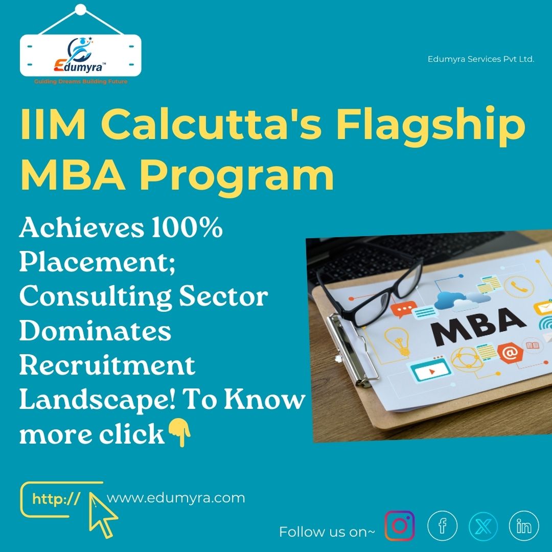 IIM Calcutta Flagship MBA Program Achieves 100% Placement