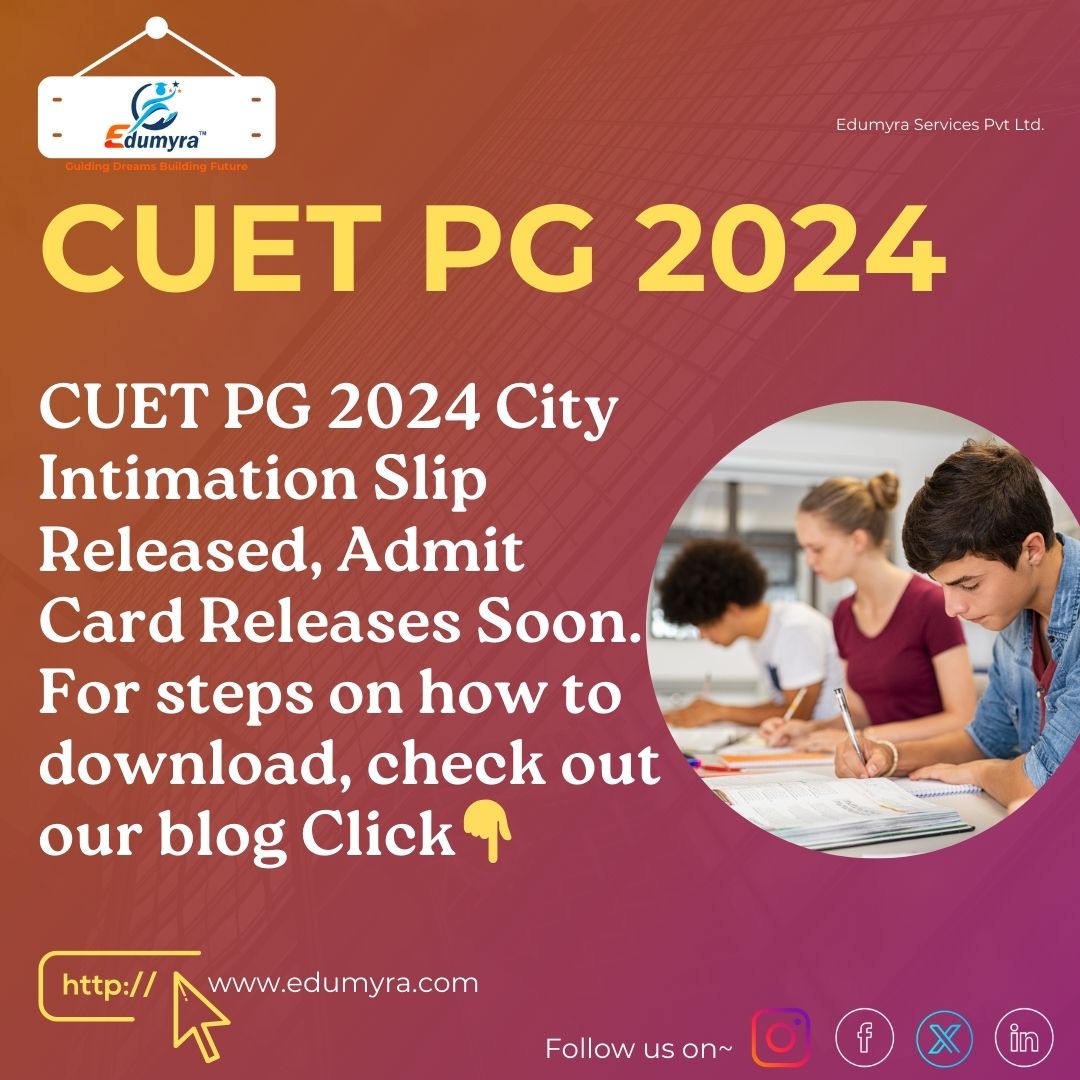 CUET PG 2024: CUET PG 2024 Intimation slip Released