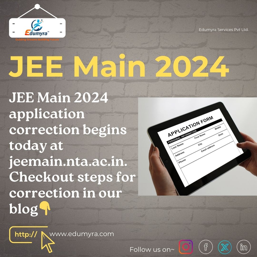 JEE Main 2024: JEE MAIN 2024 application correction begins today