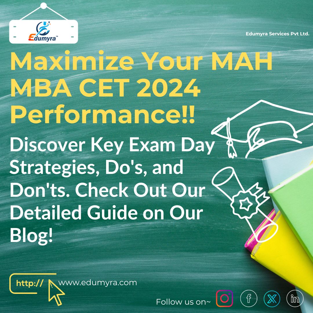 Maximize your MAH CET MBA 2024 Performance Crucial Exam Day Tips