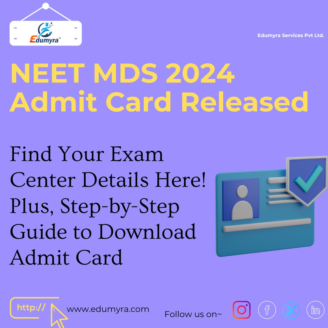NEET MDS 2024: NEET MDS 2024 Admit Card released