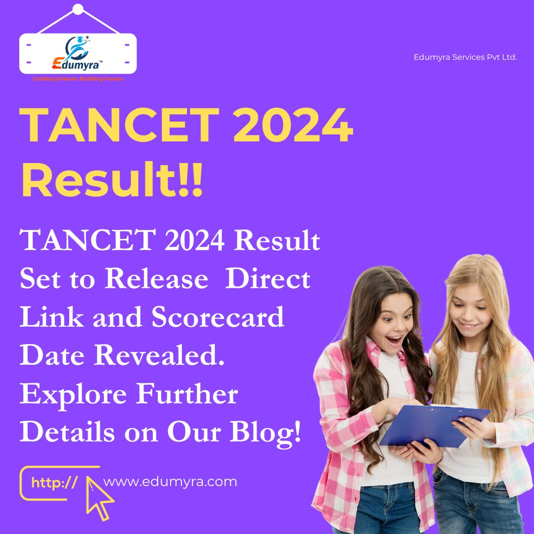 TANCET 2024 Result: TANCET 2024 Result set to release