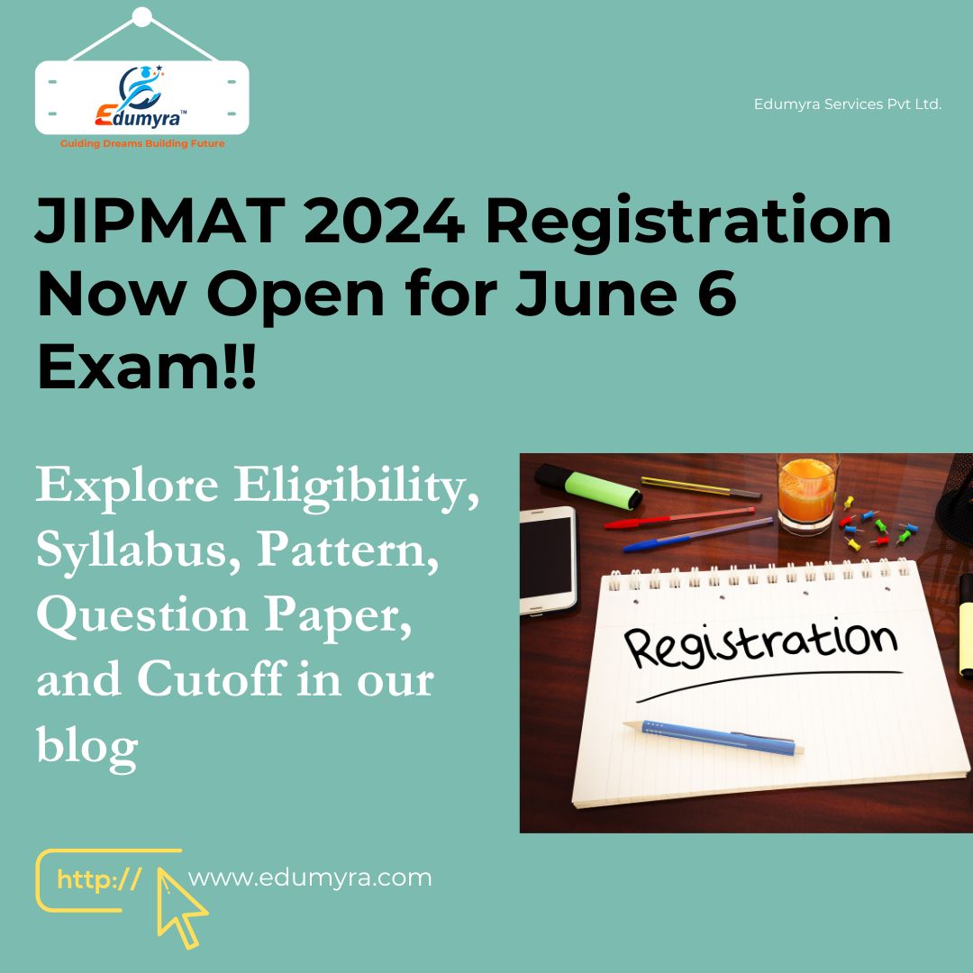JIPMAT 2024 Registration Now Open for June 6 Exam