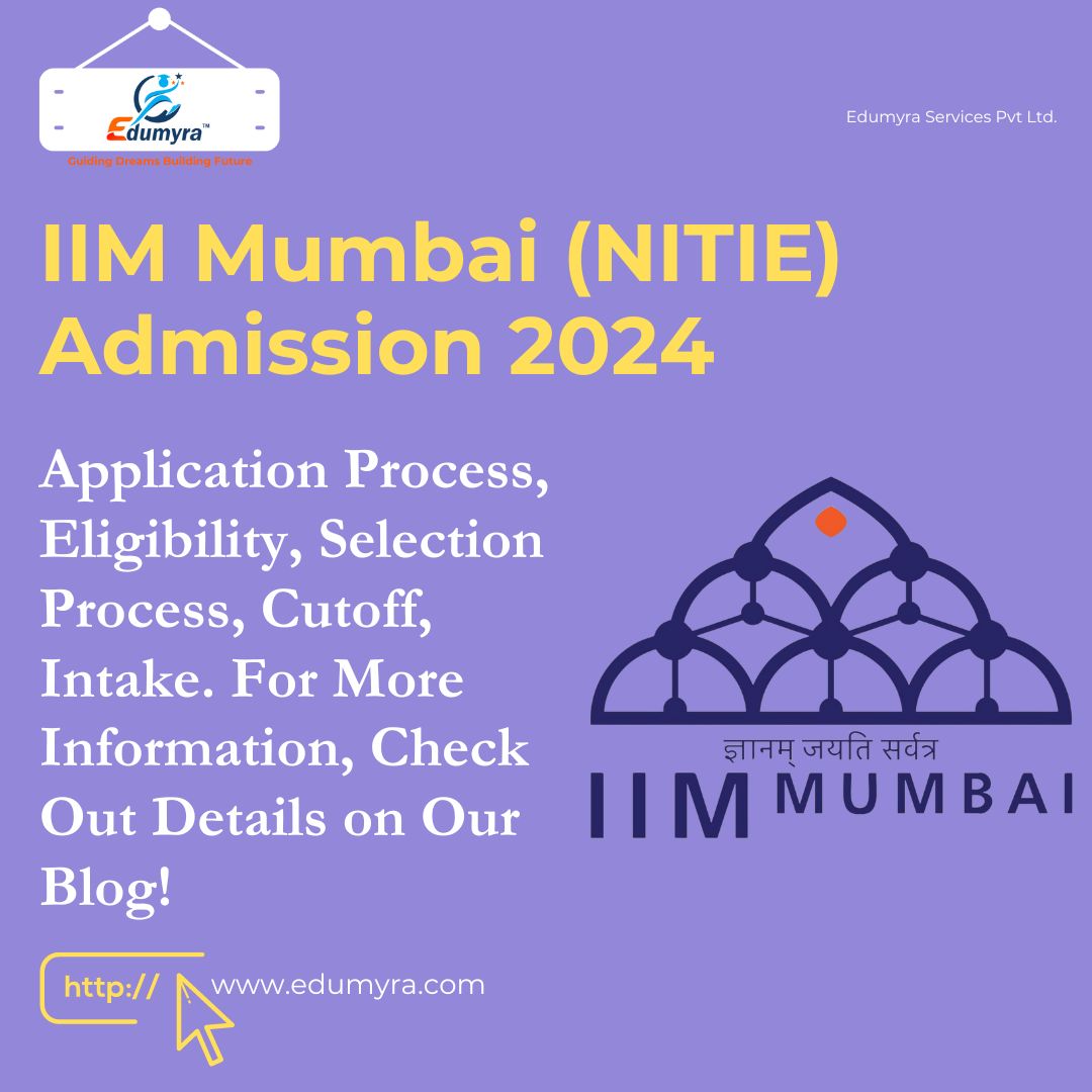 IIM Mumbai (NITIE) Admission 2024, Check details here