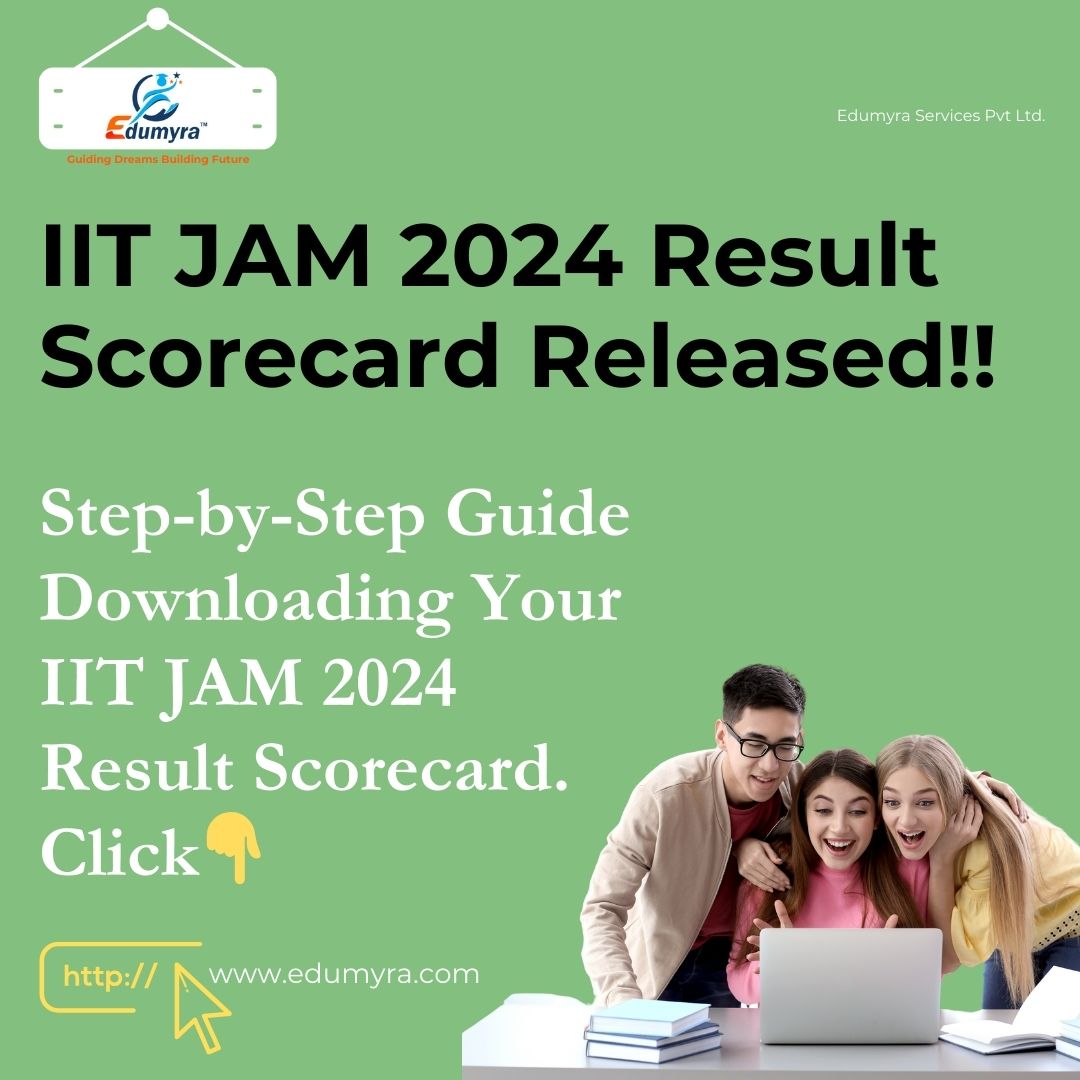 IIT JAM 2024 Result, Scorecard released, Check details here