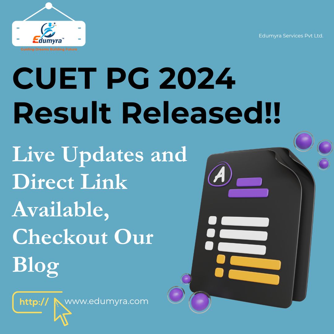 CUET PG 2024 Released, Check details here