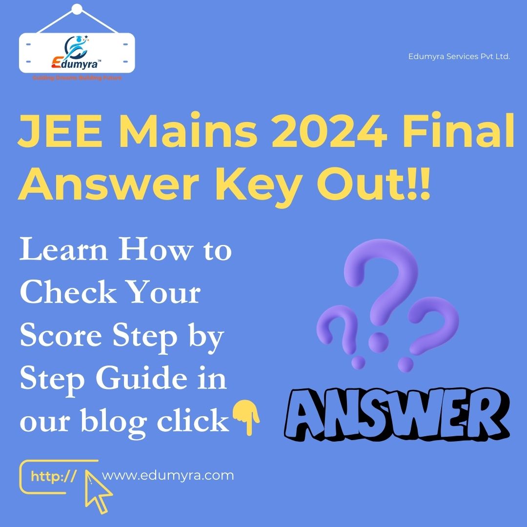 JEE MAINS 2024 Final Answer Key Out, Check details here