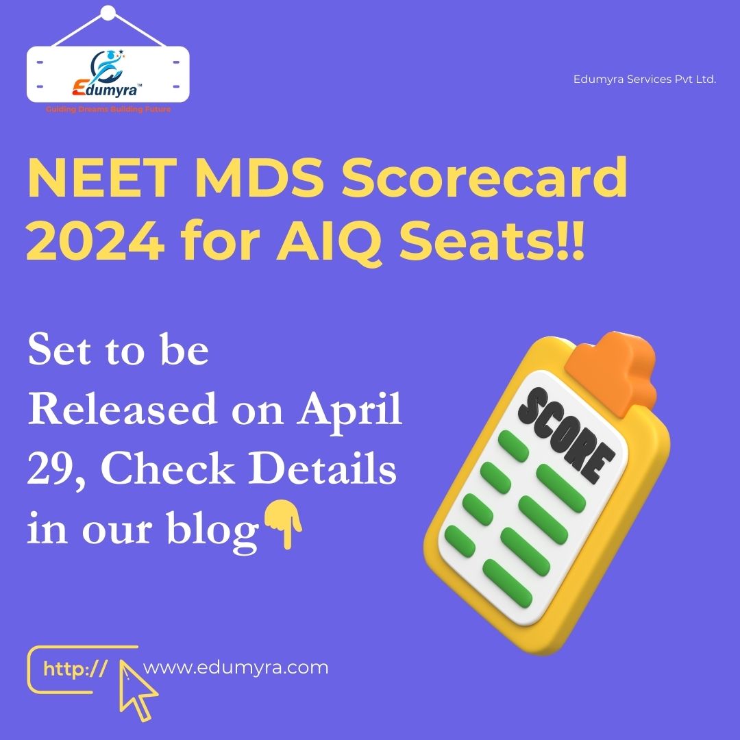 NEET MDS Scorecard 2024 for AIQ Seats to be Released on April 29