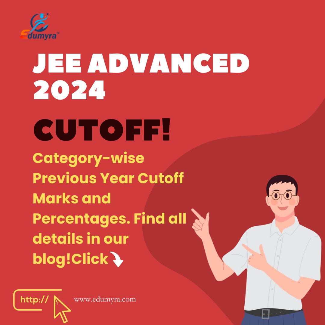 JEE Advanced 2024 Cutoff: Category-wise Previous Year Cutoff Mark