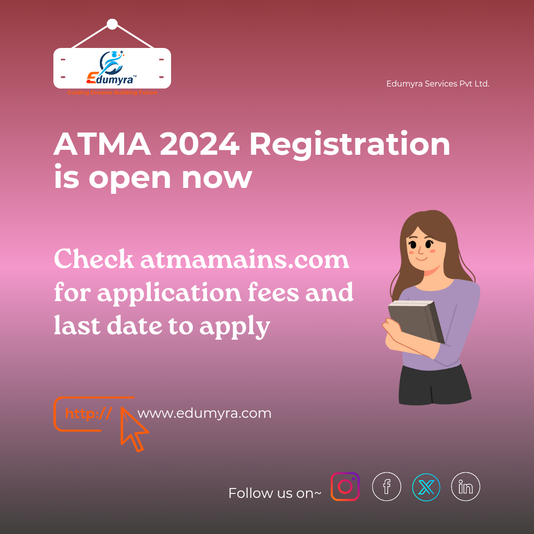 ATMA Registration 2024 Open: Apply at atmaaims.com