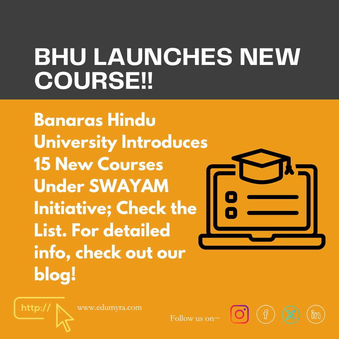 Banaras Hindu University (BHU) Introduces 15 New Courses