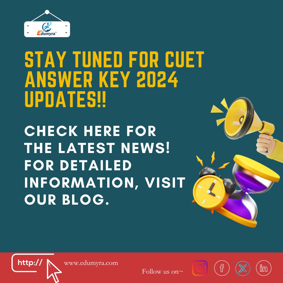 CUET Answer Key 2024 to be Released Soon: Check for Updates Here!