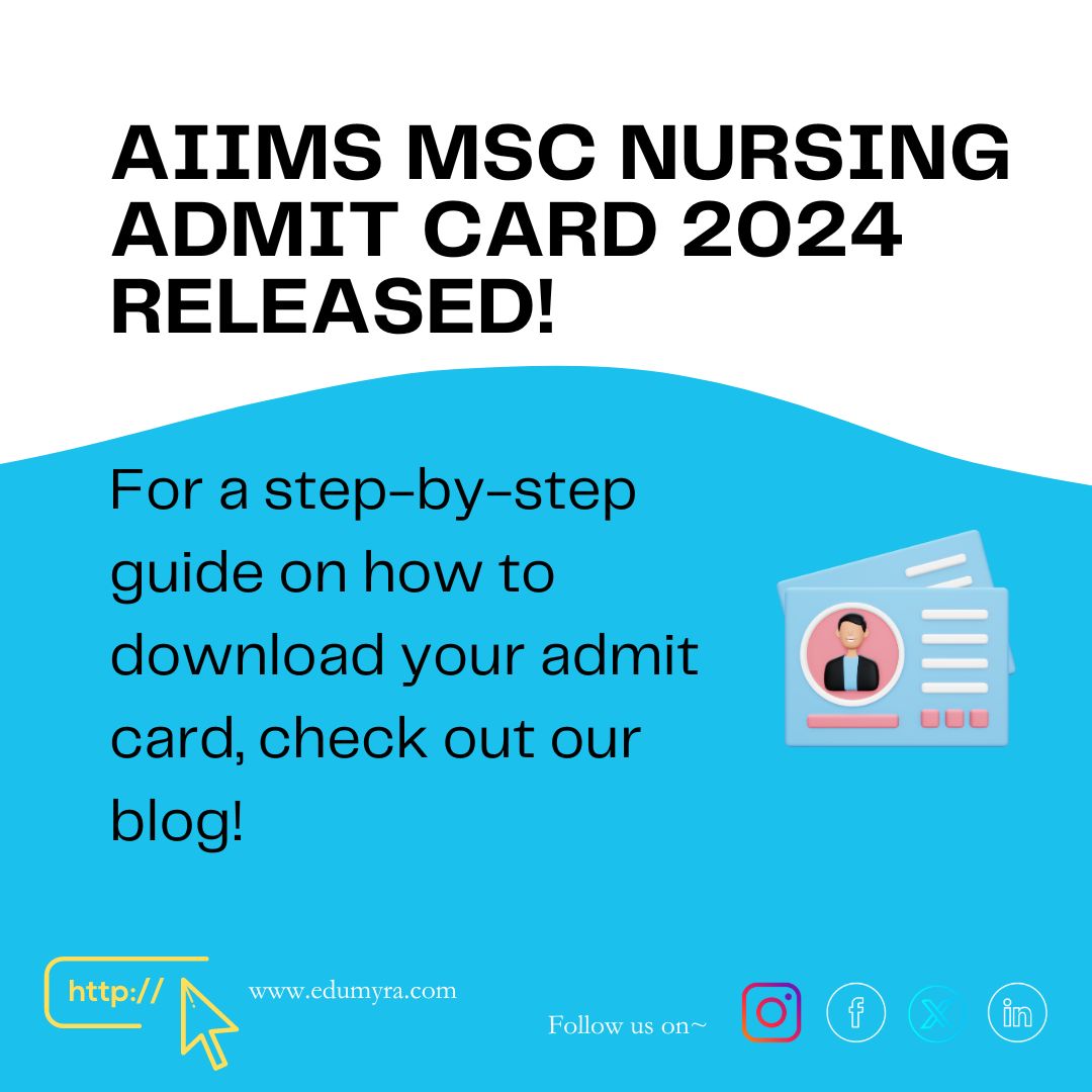 AIIMS MSc Nursing Admit Card 2024 Released; Check here