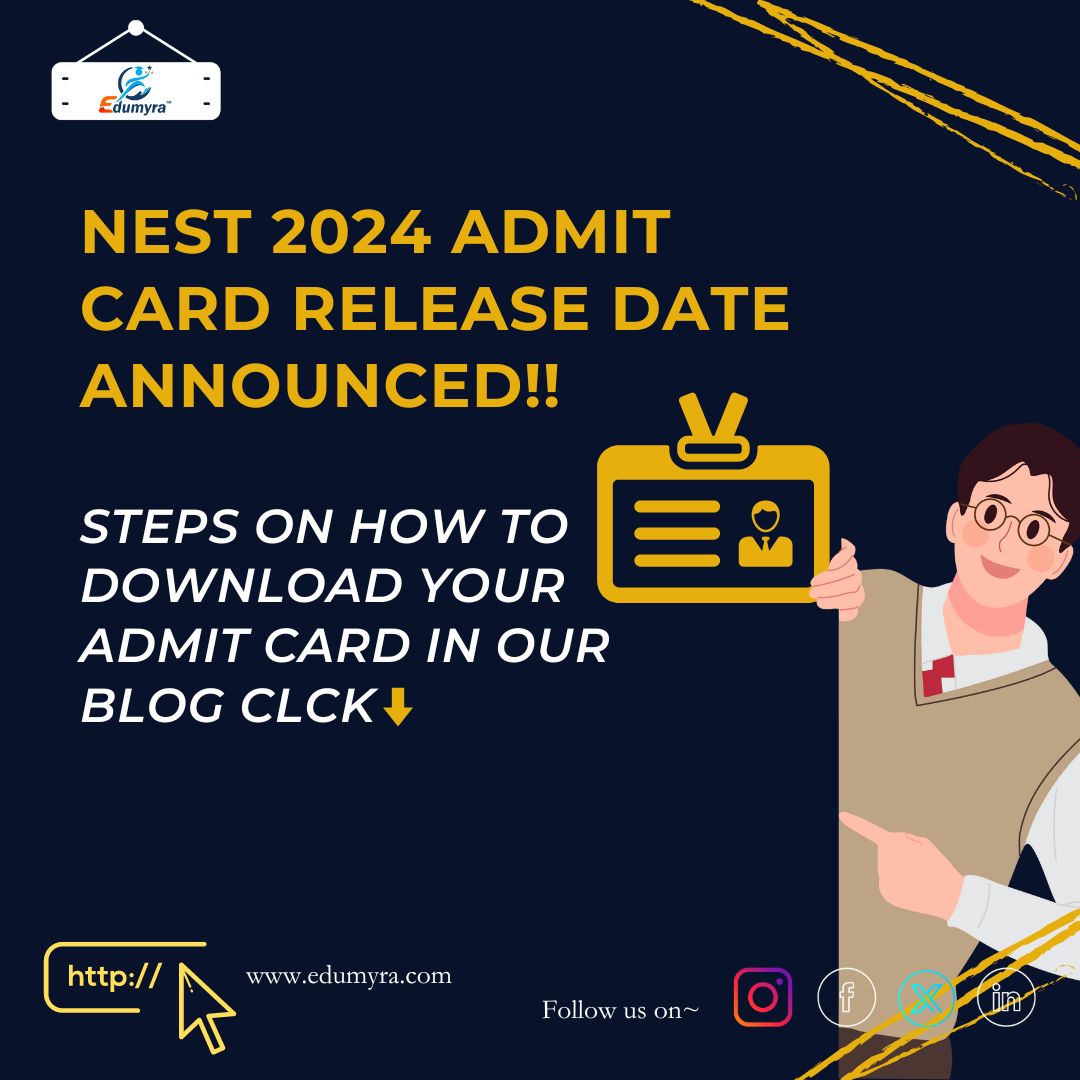 NEST 2024 Admit Card Information and Download Instructions