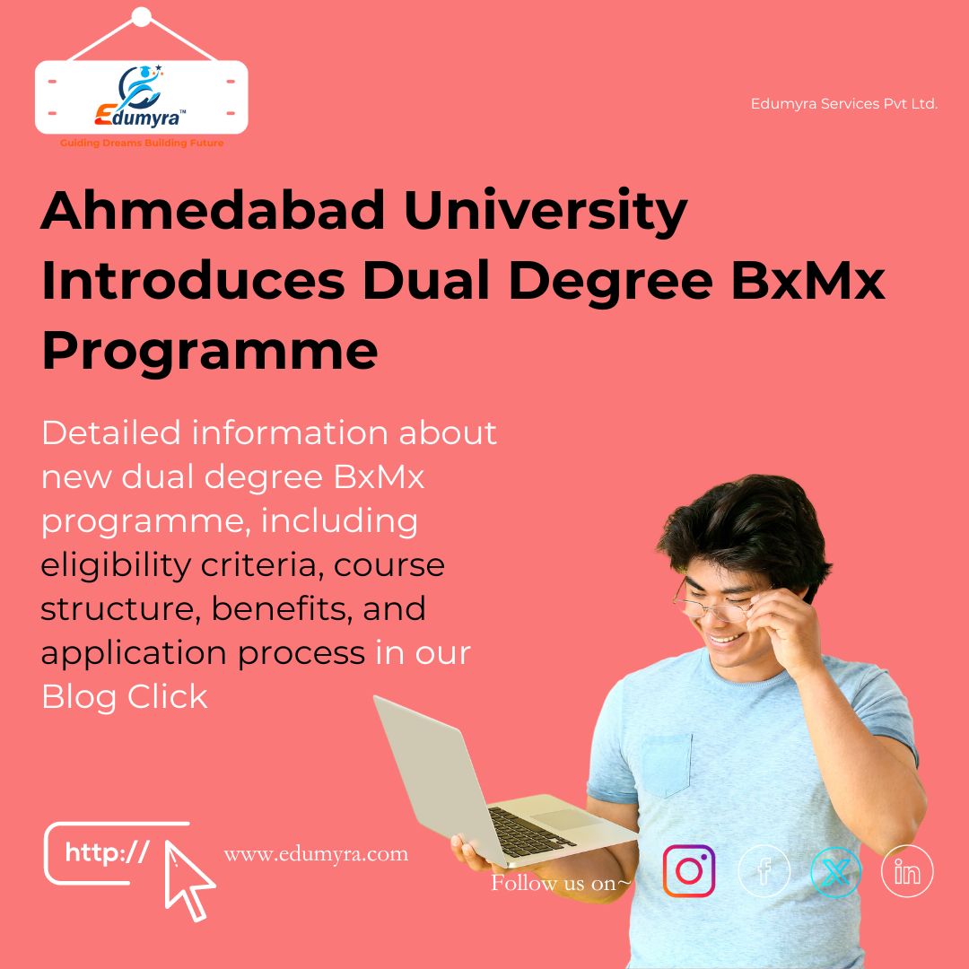 Ahmedabad University Launches Dual Degree BxMx Programme