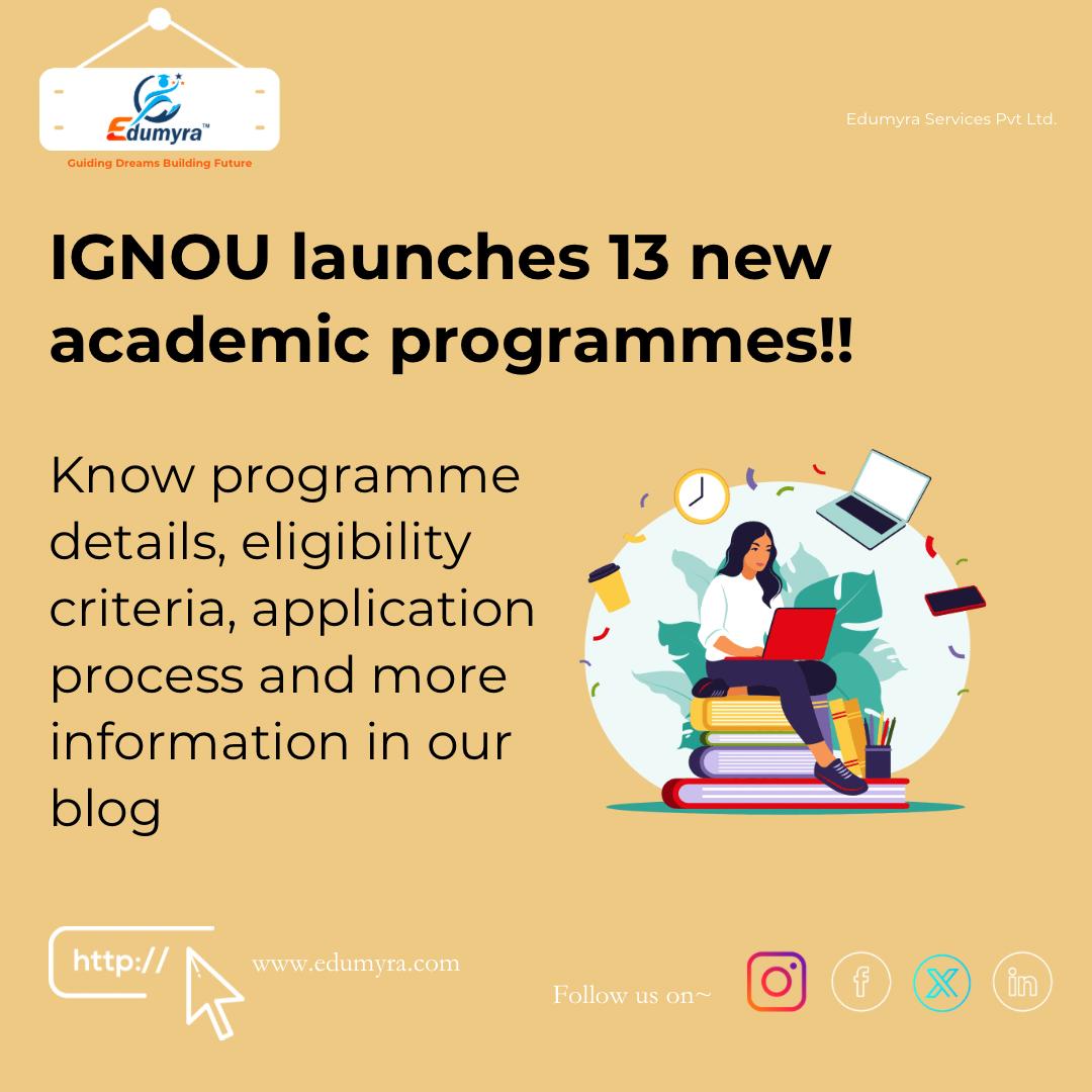 IGNOU Launches 13 New Academic Programs, check details here