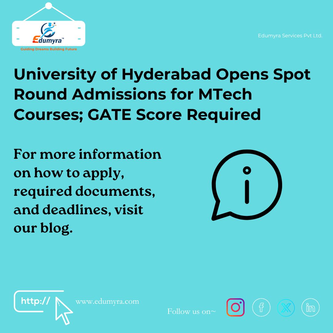 University of Hyderabad Spot Round Admissions for MTech Courses