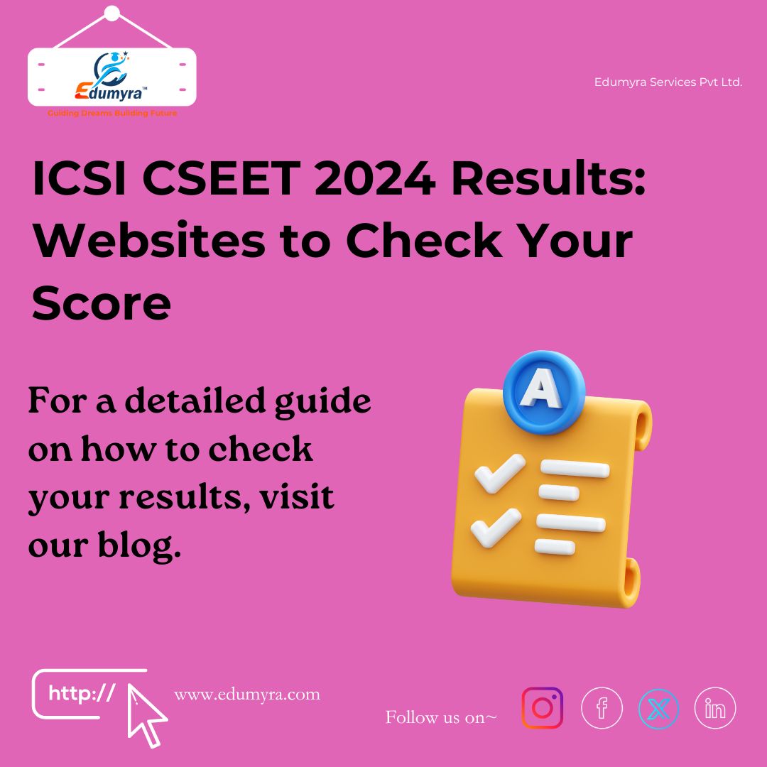 ICSI CSEET 2024 Results Announced: Websites to Check