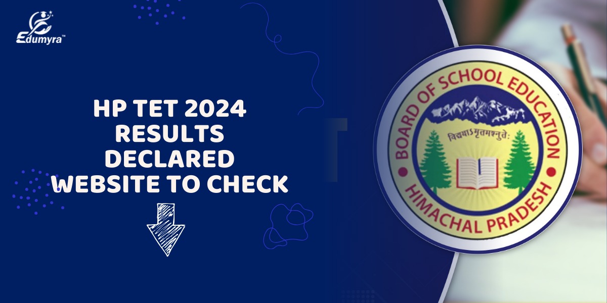 HP TET 2024 Results Announced: Check Details Here