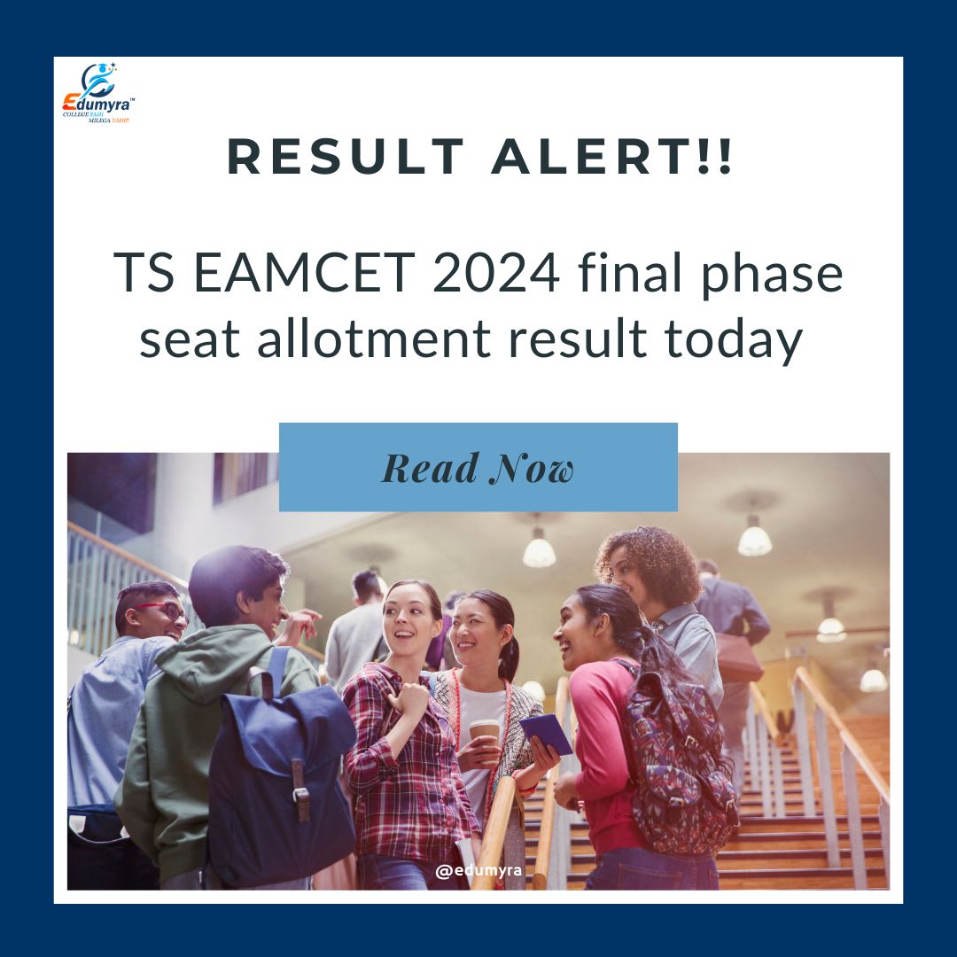 Telangana EAMCET 2024 Final Seat Allotment Result to Release Soon