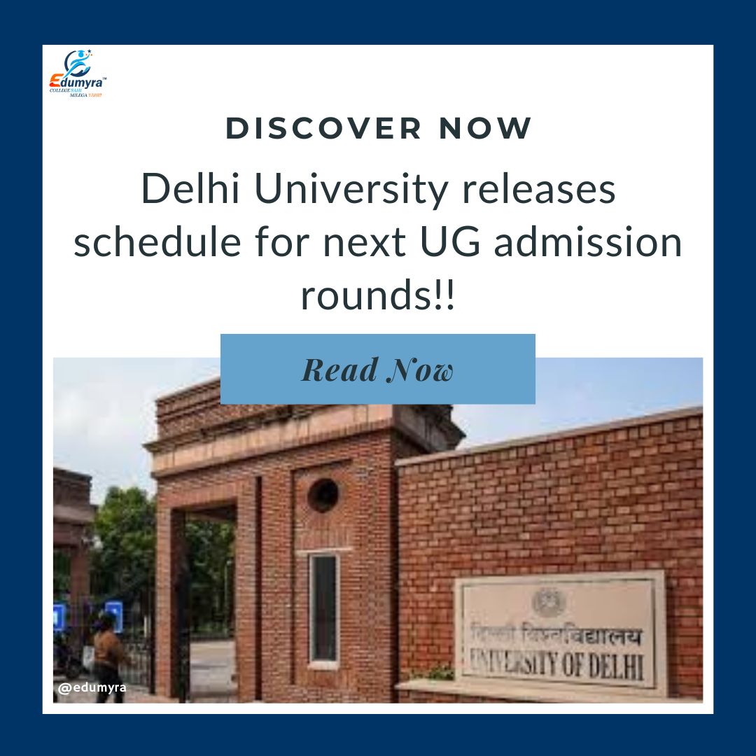 Delhi University announces schedule for next UG admission rounds