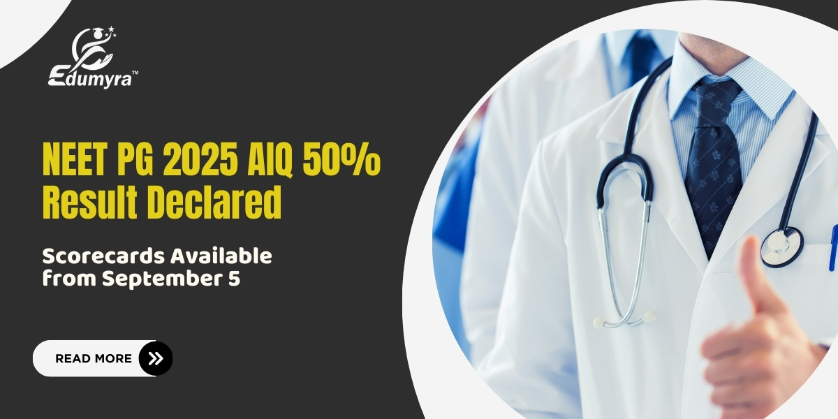 NEET PG 2025 AIQ 50% Result Out; Scorecards from September 5