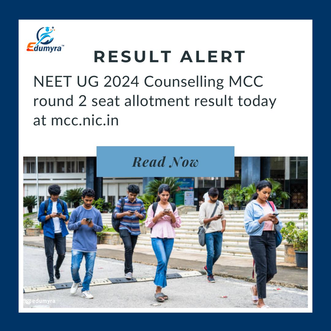 NEET UG 2024: MCC Round 2 Seat Allotment Results Out Today