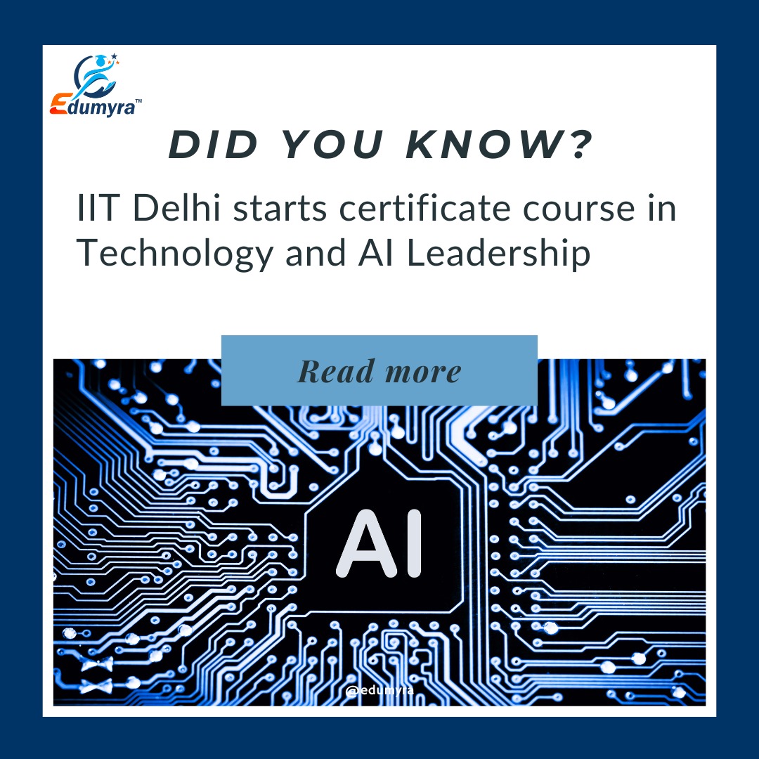 IIT Delhi Launches Certificate Programme in AI & Tech Leadership
