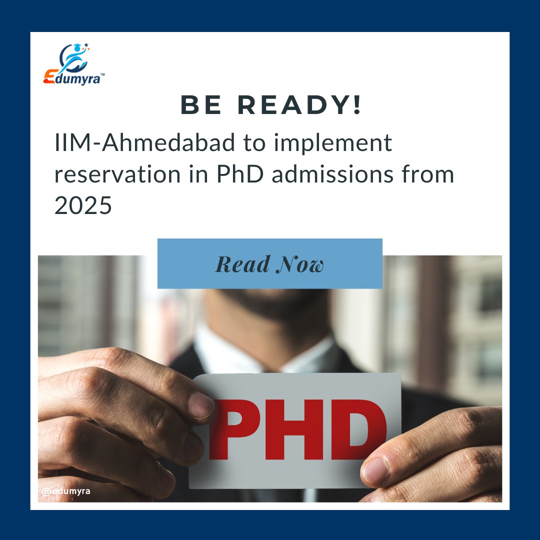 IIM Ahmedabad to Introduce PhD Reservation Policy by 2025
