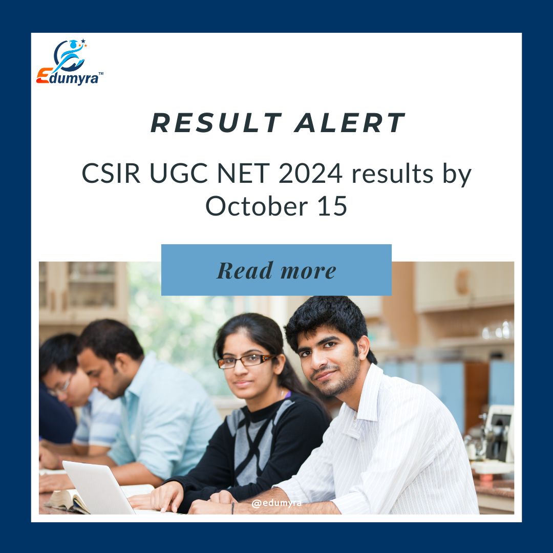 CSIR UGC NET Results 2024: Expected by October 15, Check Details