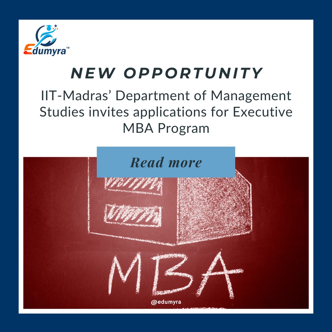 IIT Madras Executive MBA 2024: Check Eligibility & Apply now