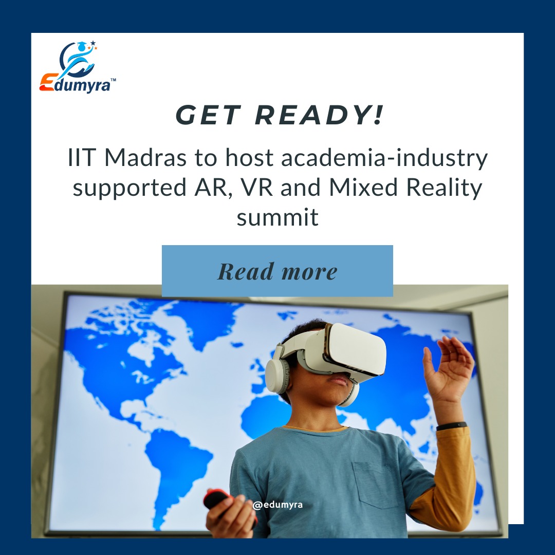 IIT Madras to Host XR Summit on AR, VR, and Mixed Reality