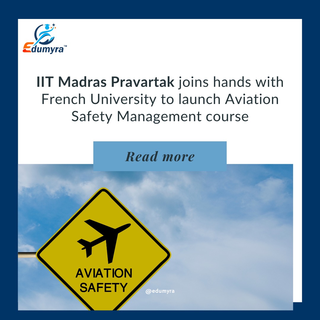 IIT Madras and French University Launch Aviation Safety Program