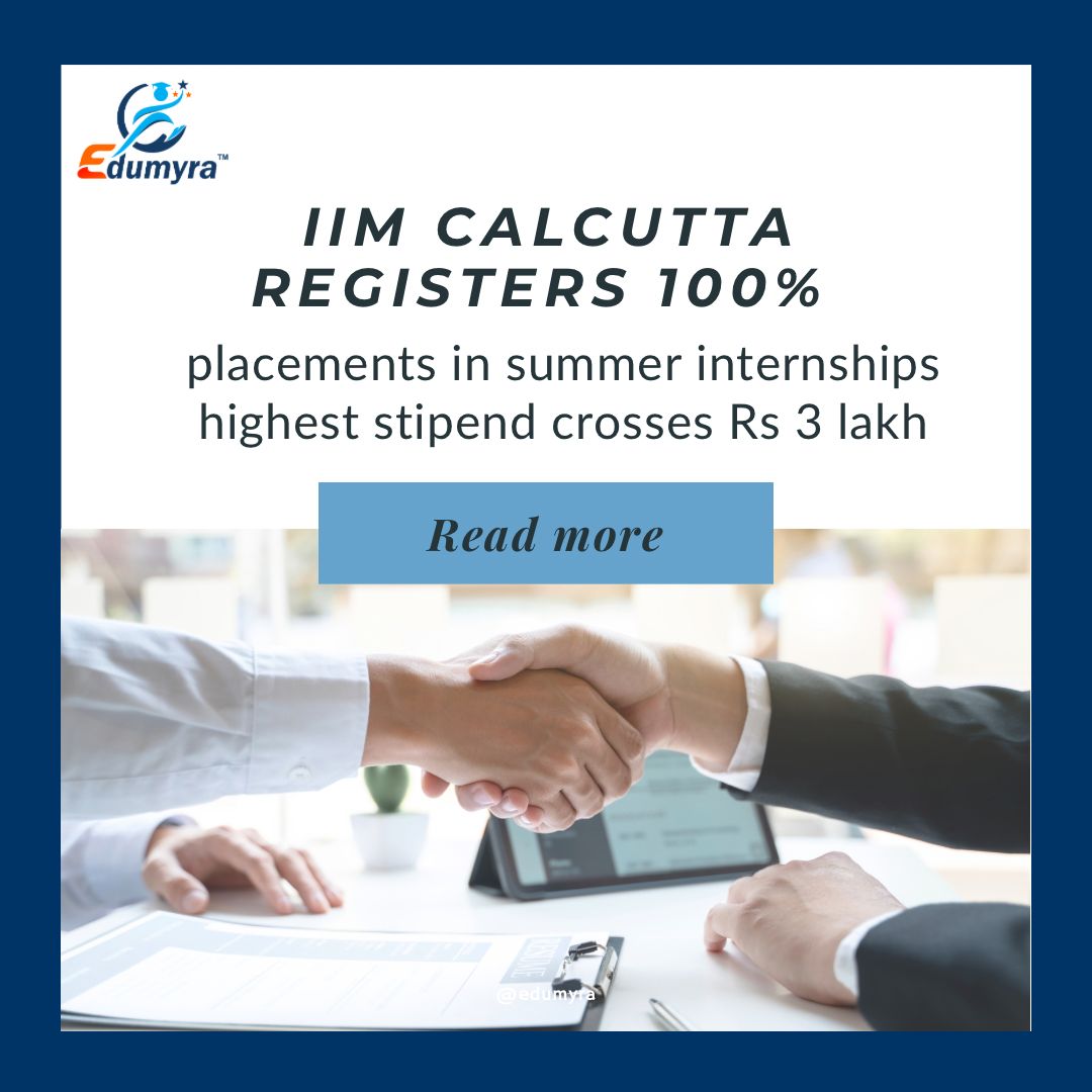 IIM Calcutta 2024 Summer Placements: 100 percent Success