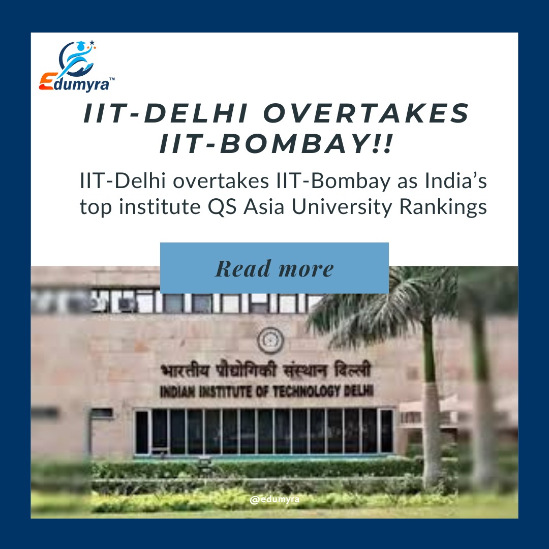 IIT Delhi Leads Indian Universities in QS Asia Rankings 2025
