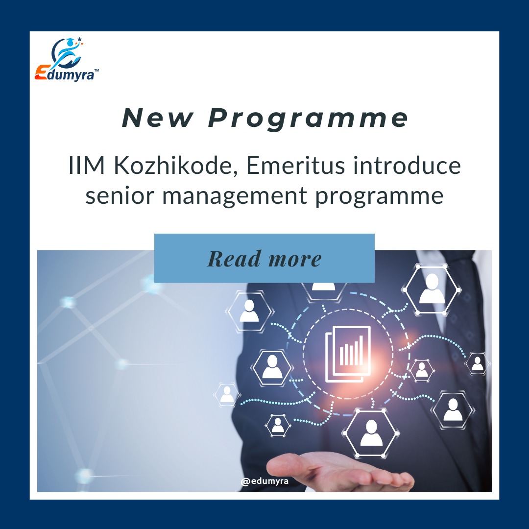 IIM Kozhikode & Emeritus Launch Advanced Management Program