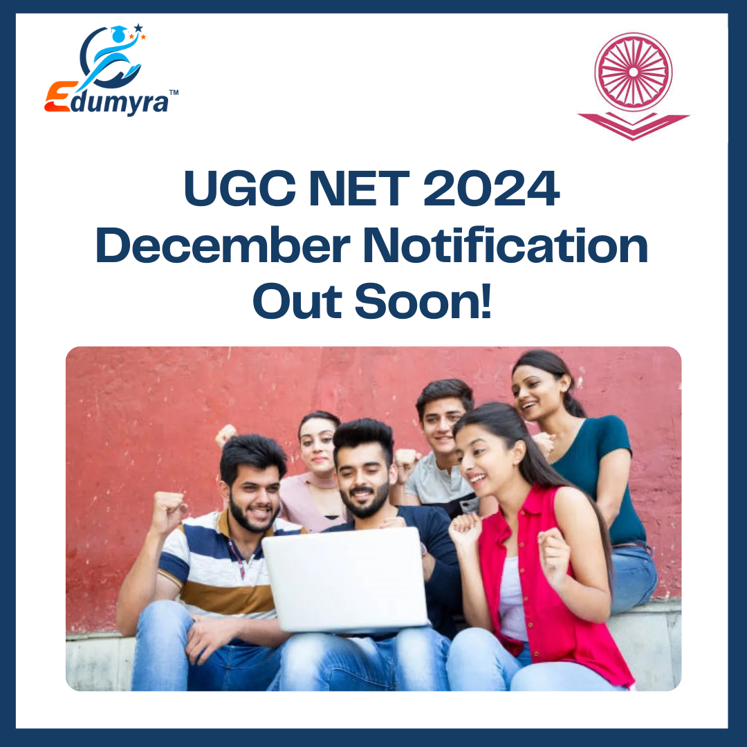 UGC NET 2024 December Notification Out Soon!