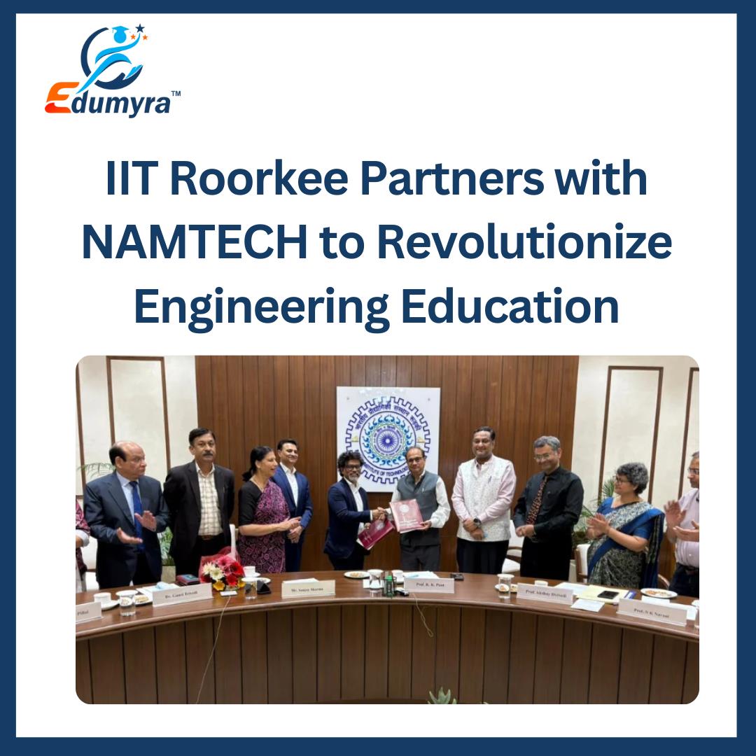 IIT Roorkee Partnership with NAMTECH for Engineering