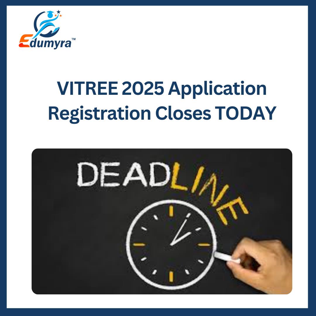 VITREE 2025 Application Registration Closes TODAY