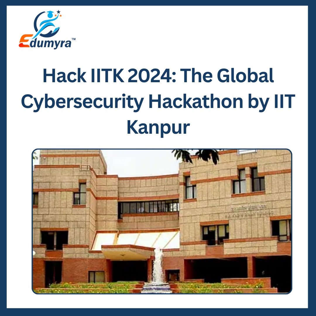 Hack IITK 2024: A Global Cybersecurity Hackathon