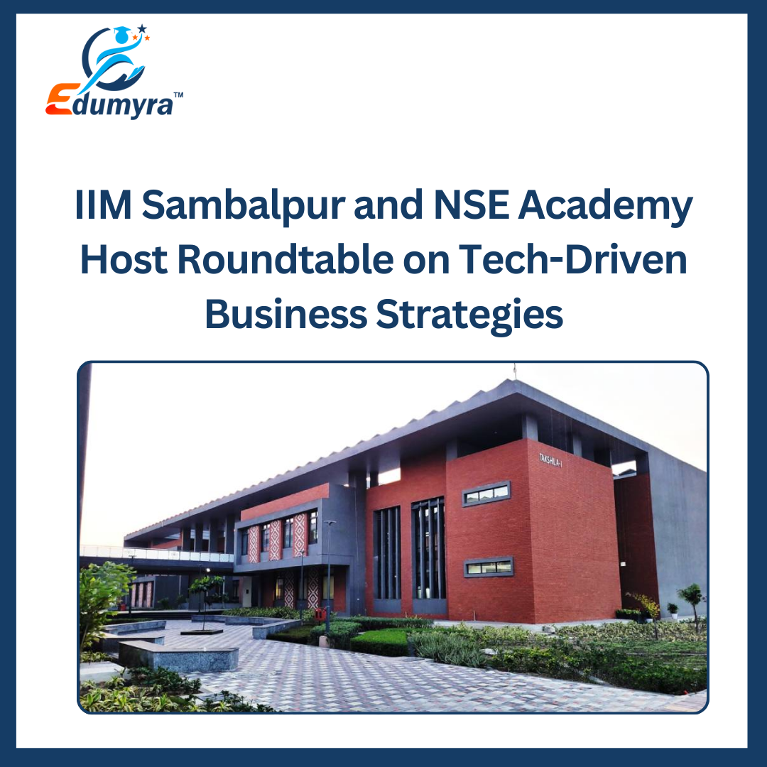 IIM Sambalpur & NSE Academy Host Roundtable on Tech Strategies