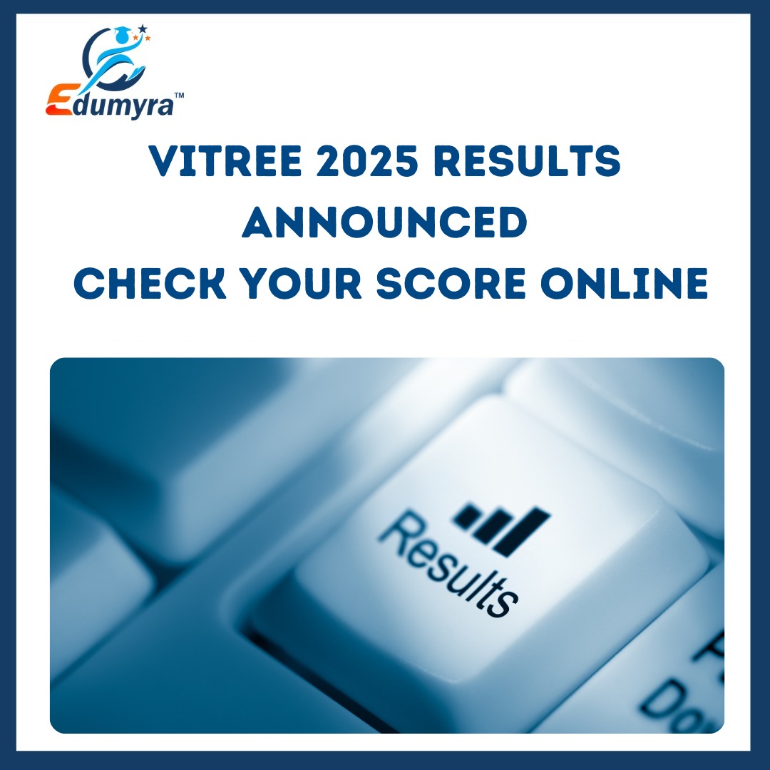 VITREE 2025 Results Announced: Check Your Score Online