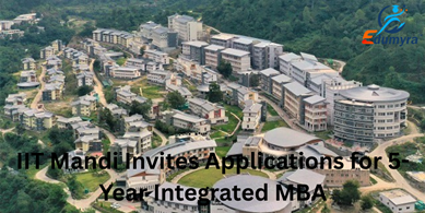 IIT Mandi Invites Applications for 5-Year Integrated MBA